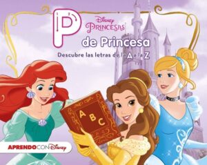 Conoce los precios de las princesas de Disney